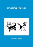 Chasing The Tail 1470988682 Book Cover