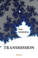 Transmission (French Edition) 2414255366 Book Cover