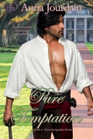 Pure Temptation (Pure Escapades Book 2) B08RRJ95QS Book Cover