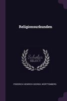 Religionsurkunden 1378459008 Book Cover