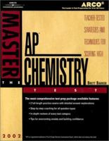 Arco Master the Ap Chemistry Test 2002: Teacher-Tested Strategies and Techniques for Scoring High 0768907349 Book Cover