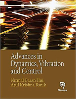 Advances in Dynamics, Vibration and Control 8184875509 Book Cover
