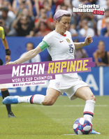 Megan Rapinoe: World Cup Champion 1496683862 Book Cover