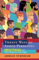 Twenty Ways to Assess Personnel: Different Techniques and Their Respective Advantages 1108844685 Book Cover