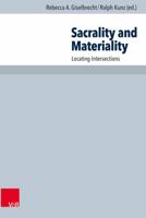 Sacrality and Materiality: Locating Intersections 3525570430 Book Cover