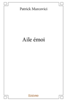Aile émoi (French Edition) 2414258187 Book Cover