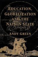 Education, Globalization and the Nation State 0333683161 Book Cover