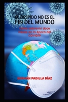 EL DESPIDO NO ES EL FIN DEL MUNDO B092CLB6JL Book Cover
