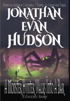 A Monster Hunter Walks Into A Bar B0H9QT8C7B Book Cover