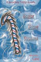 Sugar Plum Dreams 1480053058 Book Cover