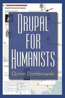 Drupal for Humanists 1623494729 Book Cover