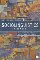 Sociolinguistics: A Reader and Coursebook (Palgrave Modern Linguistics) 0312175736 Book Cover