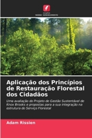 Aplicação dos Princípios de Restauração Florestal dos Cidadãos (Portuguese Edition) 6630402995 Book Cover