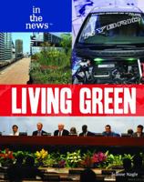 Living Green (In the News) 1435850378 Book Cover