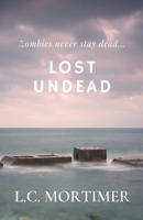 Lost Undead B0BS5RMKP2 Book Cover
