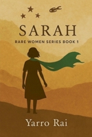 Sarah: Rare Women Series Book 1 B0FWXZN841 Book Cover