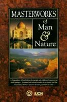Masterworks of Man & Nature: Preserving Our World Heritage 0646053760 Book Cover