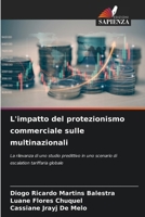 L'impatto del protezionismo commerciale sulle multinazionali (Italian Edition) 620951202X Book Cover
