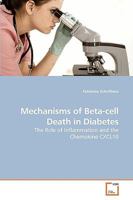 Mechanisms of Beta-cell Death in Diabetes: The Role of Inflammation and the Chemokine CXCL10 3639207092 Book Cover