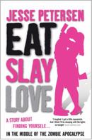 Eat Slay Love 031610292X Book Cover