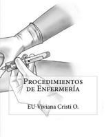 Procedimientos de Enfermer�a 148255044X Book Cover