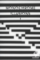 Monochrome Illusions I B0CFZL14L1 Book Cover