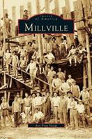 Millville (Images of America: Florida) 0738518085 Book Cover
