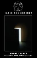 Catch the Butcher 0881457558 Book Cover