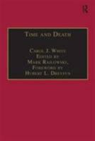 Time and Death: Heidegger's Analysis of Finitude (Intersections Continental and Analytic Philosophy) 113827769X Book Cover