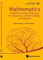 Mathematics Problem-Solving Challenges for Secondary School Students and Beyond 9814730033 Book Cover