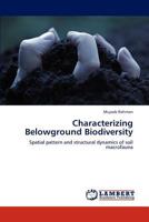 Characterizing Belowground Biodiversity 384844643X Book Cover