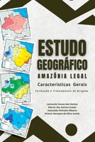 Amazônia Legal - Estudo Geográfico (Portuguese Edition) 6501134080 Book Cover