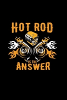 Hot rod is the answer: 6x9 Hot Rod dotgrid dot grid paper notebook notes 1671594320 Book Cover