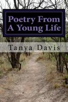 Poetry from a Young Life: Volume 2 1530872138 Book Cover