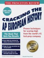 Princeton Review: Cracking the AP: European History, 1999-2000 Edition (Cracking the Ap. European History) 0375752900 Book Cover
