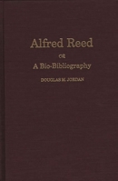 Alfred Reed 0313303339 Book Cover