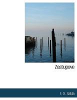Zastupove 1140135287 Book Cover