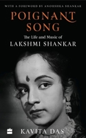 Poignant Song: The Life and Music of Lakshmi Shankar 9352777735 Book Cover