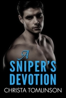 A Sniper's Devotion 1979356912 Book Cover