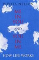 Me in You and You in Me: How Love Works aka. There's a Hole in My Sidewalk: The Romance of Self Discovery 0285637096 Book Cover