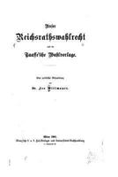 Unser Reichsrathswahlrecht Und Die Taaffe'sche Wahlvorlage 1533295247 Book Cover