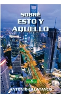 Sobre esto y aquello B0BV6ZDV7P Book Cover