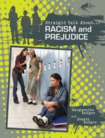 Racism and Prejudice 0778721299 Book Cover