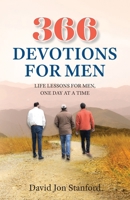 366 Devotions for Men: Life Lessons for Men, One day at a Time 1662918917 Book Cover