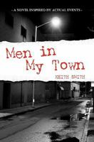 Men in My Town 1439226253 Book Cover