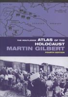 The Dent Atlas of the Holocaust 0718121600 Book Cover