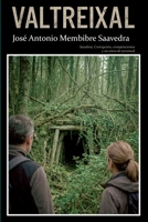 Valtreixal (Spanish Edition) B0GRBGRK6B Book Cover