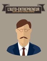 L'Auto-Entrepreneur registre comptable pour micro-entreprise: Journal de caisse, registre comptable pour Auto-Entrepreneurs Micro-Entreprises | ... pages | Format A4 8,5" x 11" (French Edition) 1700042483 Book Cover