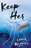 Keep Her 1631521438 Book Cover