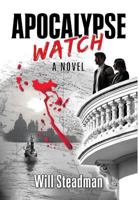 Apocalypse Watch 0999402196 Book Cover